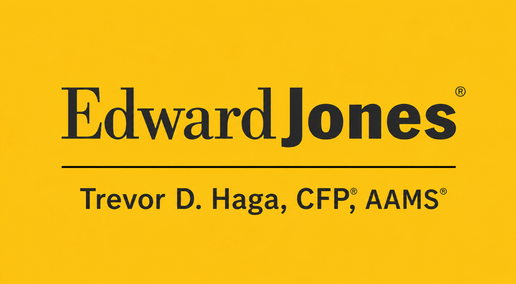 Edward Jones - Trevor D Haga