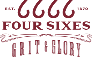 Four Sixes Grit and Glory